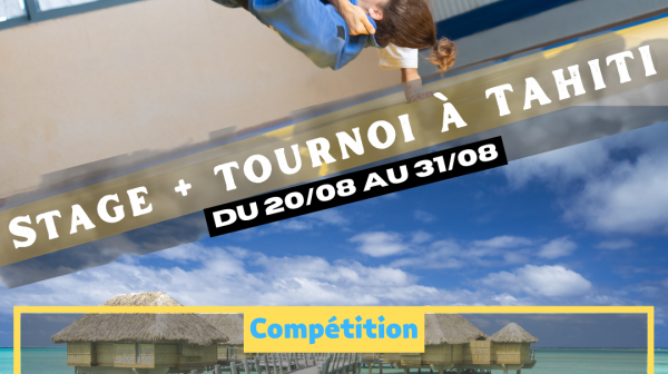Ne ratez pas cette 3ème edition de l' Air Tahiti Nui International Judo Challenge